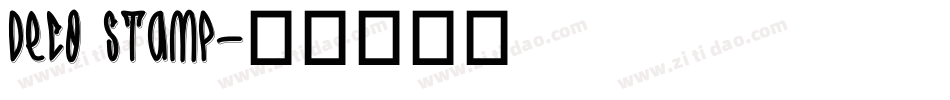 Deco Stamp字体转换